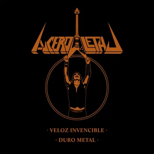 Acero Letal : Veloz invencible - Duro Metal